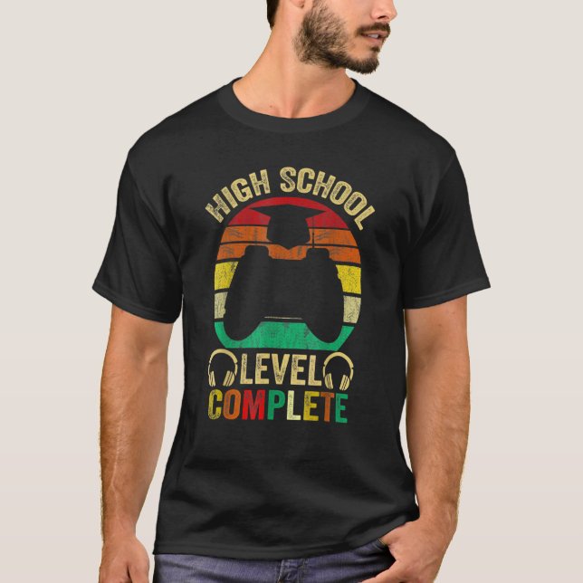 High School Abschluss Level Complete Video Games T-Shirt (Vorderseite)
