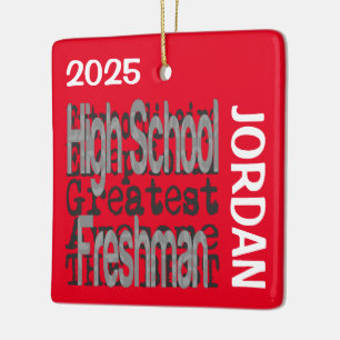 High School Freshman Extraordinaire INDIVIDUELL Keramikornament