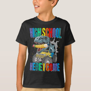 High School Hier komme ich Monster Truck Dinosaur  T-Shirt