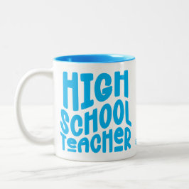 High School Teacher Light Blue Text Zweifarbige Tasse