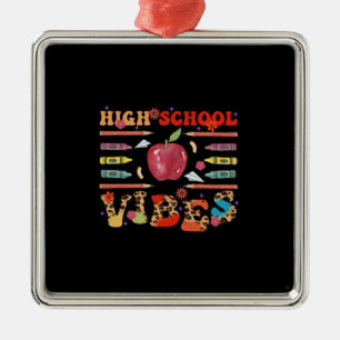 High School Vibes Ornament Aus Metall