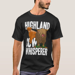Highland-Kuh-Flüsterer Schottisches landwirtschaft T-Shirt