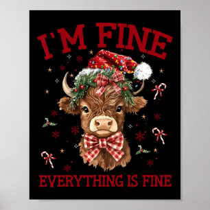 Highland Kuh Ich bin gut alles ist fein Funny Chr Poster