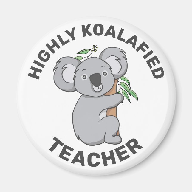 Highly Koalafied Koala Qualified Magnet (Vorne)