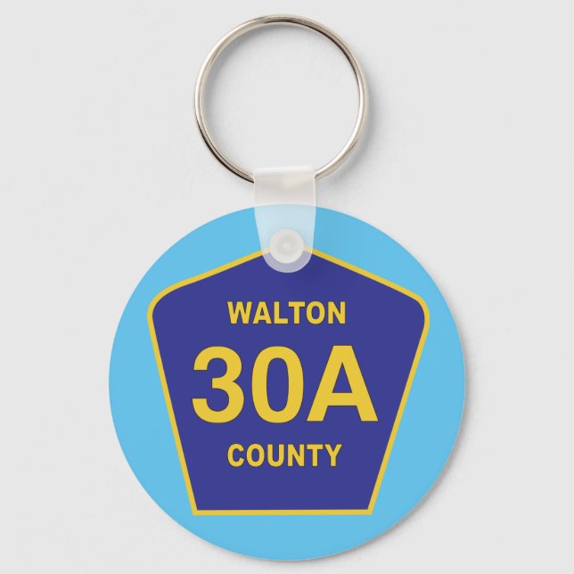 Highway 30A Walton Landkreis Florida Schild Schlüsselanhänger (Vorderseite)