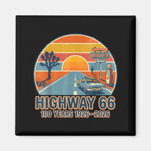 Highway 66 100 Jahre 1926-2026 Oldtimer-Liebhaber Magnet