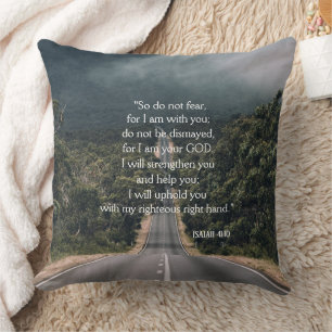 Highway Foto keine Angst Isaiah 41:10 Kissen