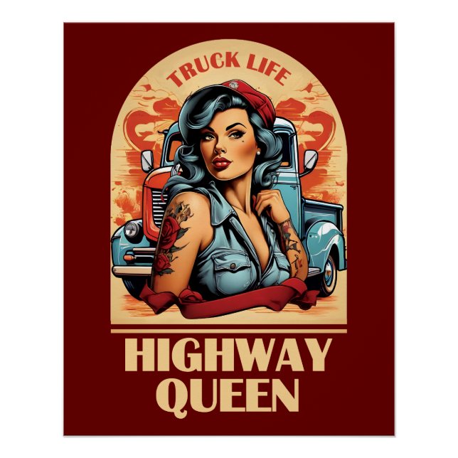 Highway Queen Vintag Illustration - Trucking Girl Poster (Vorderseite)