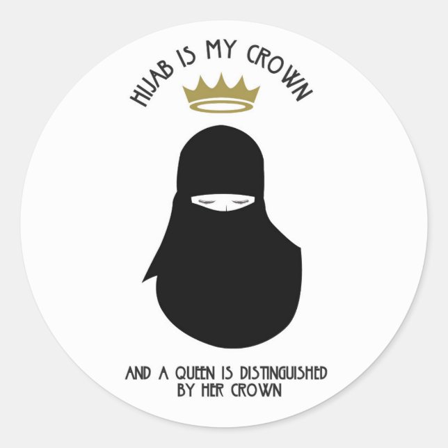 Hijab ist meine Krone - NIQAB Runder Aufkleber (Vorderseite)