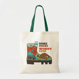 Hike More Worry Less Funny Hiking Tote Bag