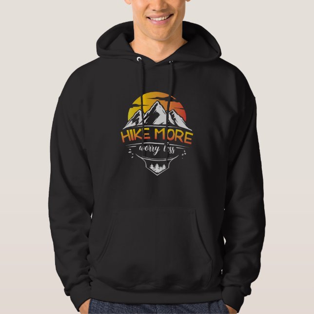 Hike More Worry less Outdoor Natrure hiking Hoodie (Vorderseite)