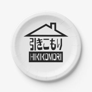 Hikikomori 引きこもり japanischer Einsiedler Pappteller