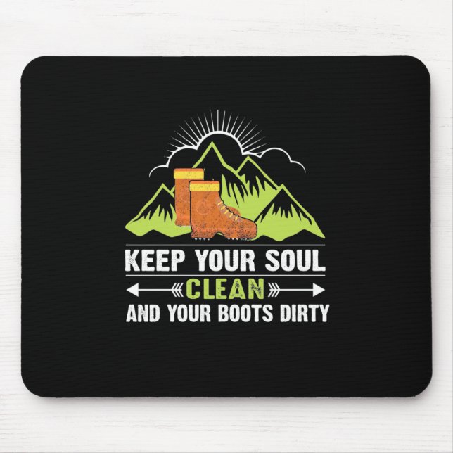 Hiking Keep Your Soul Clean Mousepad (Vorne)