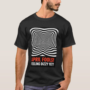 Hilarate Schwindel-Effekt-Kunstwerke zum Aprilsche T-Shirt