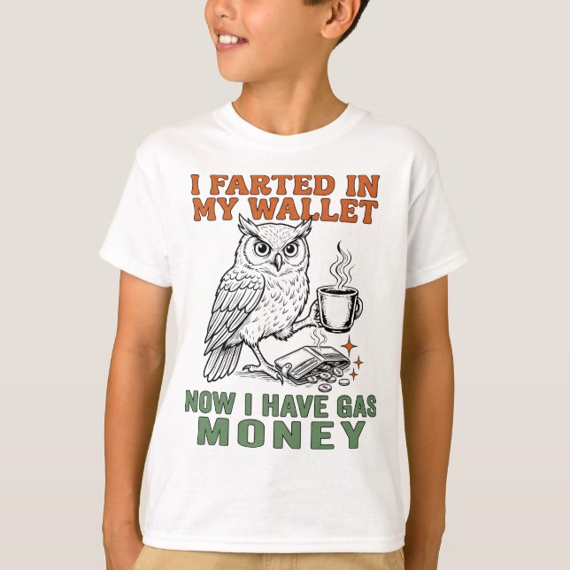 Hilarious Gas Money Joke for Caffeine Addicts T-Shirt (Vorderseite)