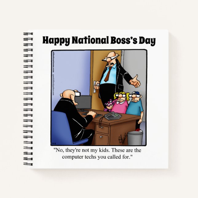 Hilarious National Boss Day Spiral Carnet (Devant)