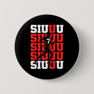 Hilarious Siuuuu Fan Fußball Liebhaber Fußball s S Button