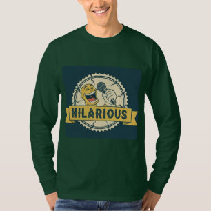 Hilarische Komödie T-Shirt
