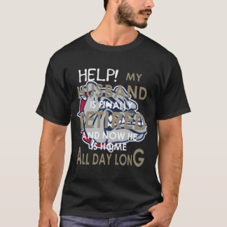 Hilf meinem Mann endlich, müde zu werden und jetzt T-Shirt