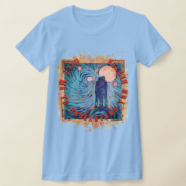 Hilf mir, dir besseren mystischen T - Shirt zu ver (Ablage )