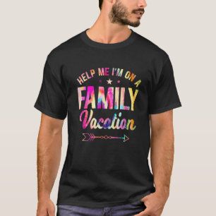 Hilf mir, einen Familienurlaub zu verbringen. T-Shirt