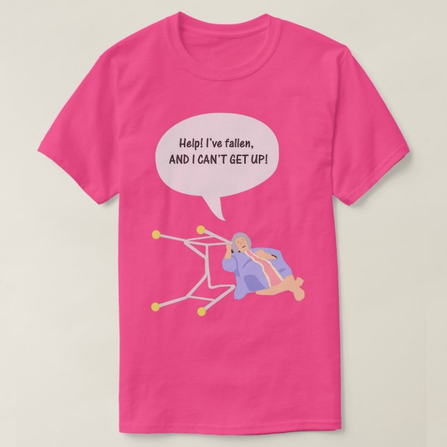 Hilf mir zu fallen und ich kann nicht aufstehen T-Shirt (Design vorne)