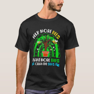 Hilfe Bienen Pflanze Bäume saubere Meer Bienen Ret T-Shirt