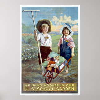 Hilfe für Hoover in unserem US-Schulgarten Poster