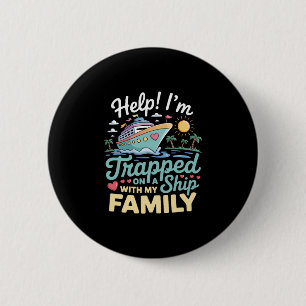 Hilfe, ich bin mit meiner Familie auf einem Schiff Button