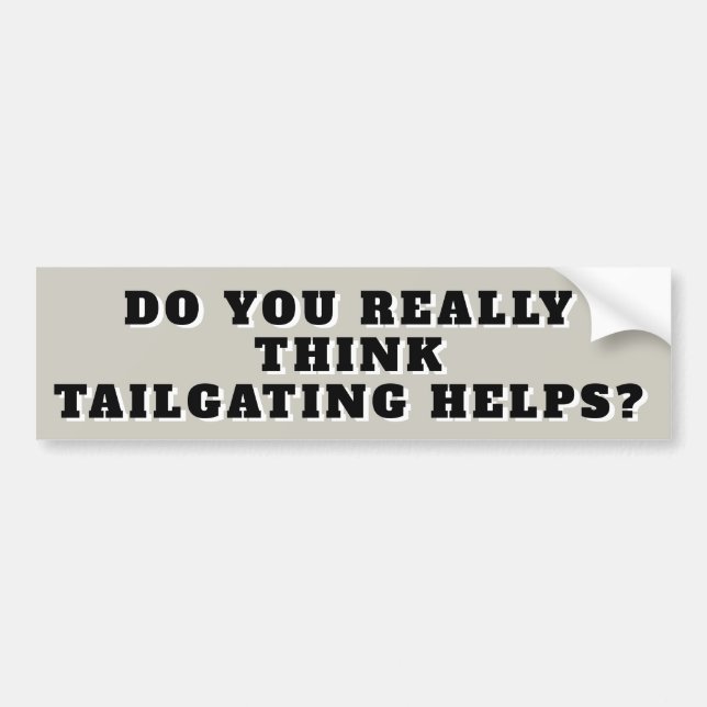 Hilft Tailgating wirklich? Autoaufkleber (Vorne)