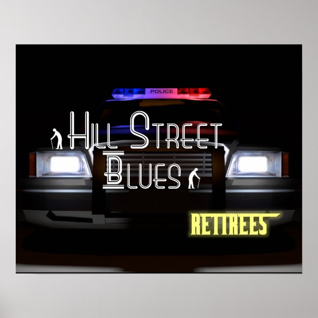 Hill Street Blues - Retirees Poster (Vorne)