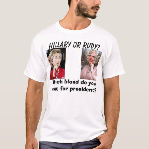 Hillary4, Giulianiwiderstand, Hillary oder Rudy? , T-Shirt
