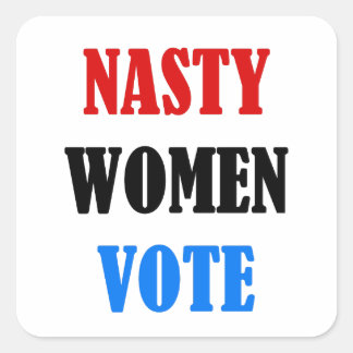 Hillary 2016 Ekliger Woman-Wähler Quadratischer Aufkleber