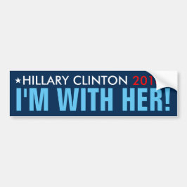 Hillary 2016 "ich bin MIT IHR!" Autoaufkleber