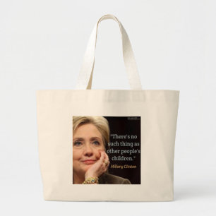 Hillary Clinton & All Children Zitat Jumbo Stoffbeutel