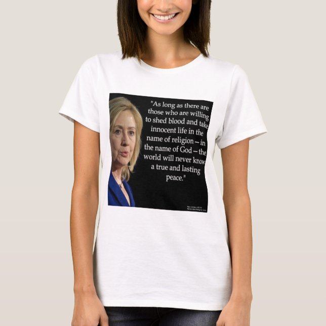 Hillary Clinton Bluthochdruck Zitat T-Shirt (Vorderseite)