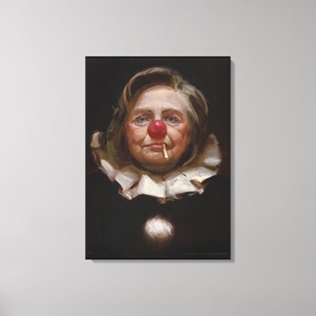 Hillary Clinton Clown von Tony Pro Leinwanddruck (Vorderseite)