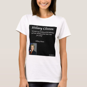 Hillary Clinton "Einzelpersonen"-Zitat T-Shirt