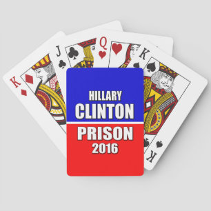 "HILLARY CLINTON FÜR GEFÄNGNIS 2016 " SPIELKARTEN