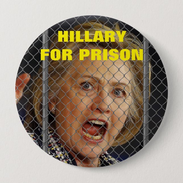 Hillary Clinton für Gefängnis im Jahre 2016 Button (Vorderseite)