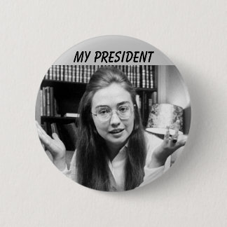 HILLARY CLINTON FÜR PRÄSIDENT BUTTON