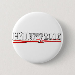 Hillary Clinton für Präsidenten 2016 Button