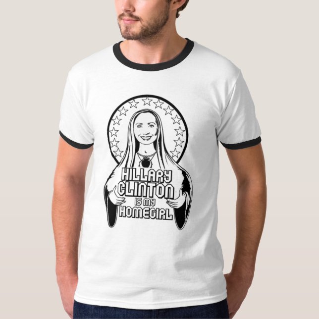 Hillary Clinton ist mein Homegirl T-Shirt (Vorderseite)