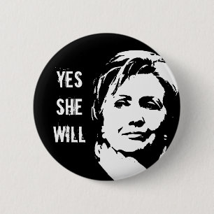 Hillary Clinton: Ja, sie wird Button