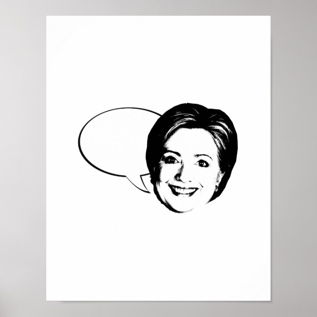 HILLARY CLINTON TALK BUBBLE -.pnng Poster (Vorne)