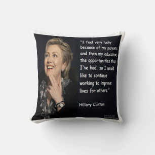 Hillary Clinton zitiert "Bildung & Eltern" Kissen