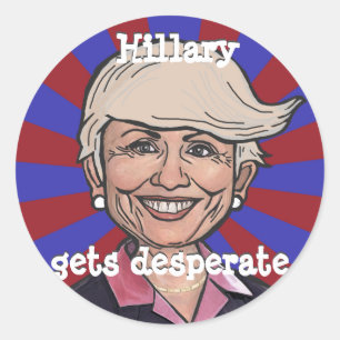 Hillary erhält HoffnungslosTrumpf Haar lustigen Runder Aufkleber
