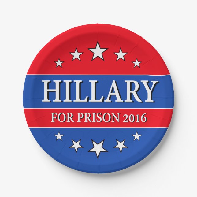 "HILLARY FÜR GEFÄNGNIS 2016 " PAPPTELLER (Vorderseite)
