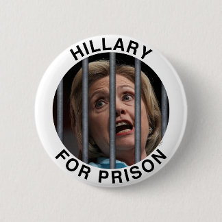 Hillary für Gefängnis Button