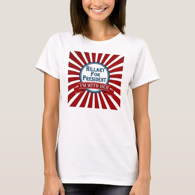 Hillary für Präsidenten I sind mit ihrem T - Shirt (Vorderseite)